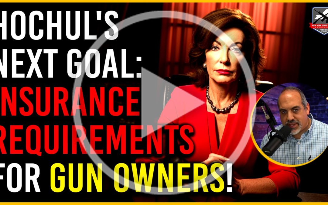 Video Alert: Mandated Civil Liability Insurance to Own a Gun in NYS!